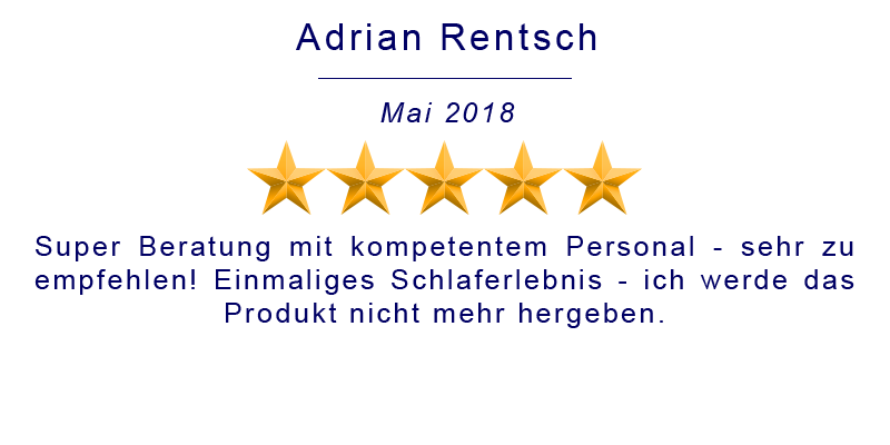 Super Beratung mit kompetentem Personal - sehr zu empfehlen! Einmaliges Schlaferlebnis - ich werde das Produkt nicht mehr hergeben.